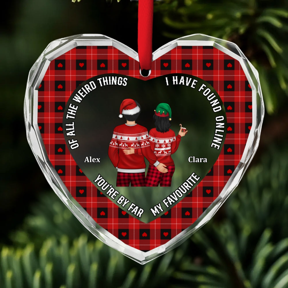 You Are By Far My Favorite - Personalized Custom Glass Ornament