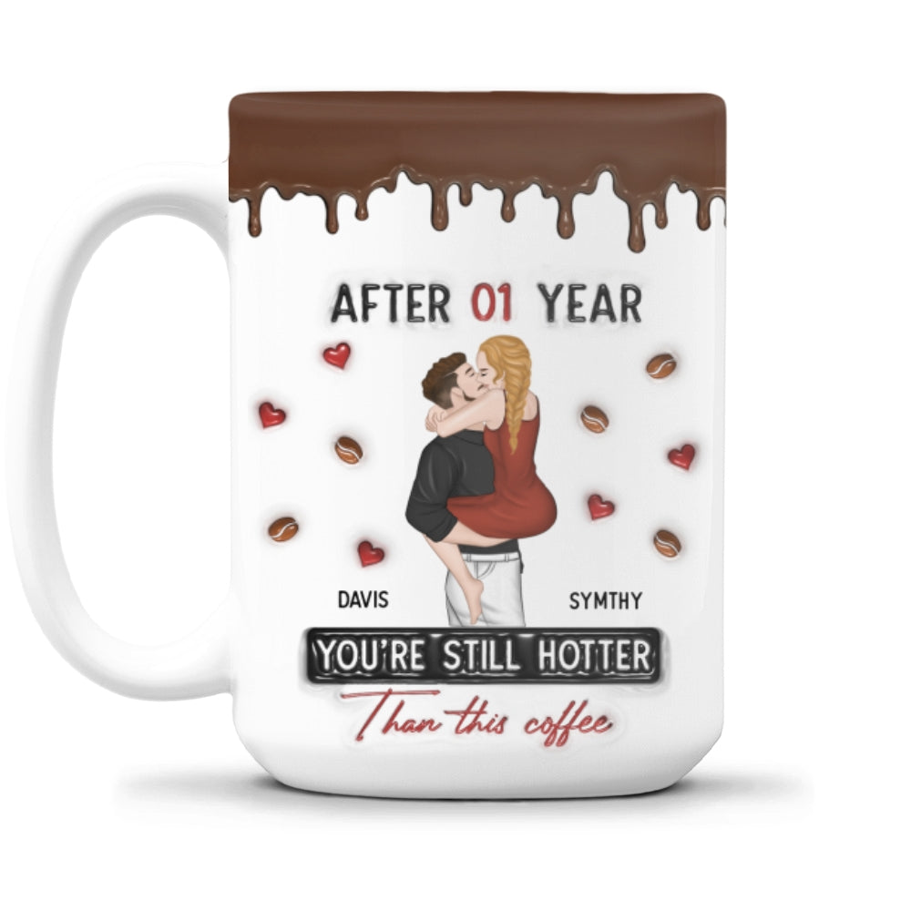 Hotter Than Coffee - Personalized Custom 3D Inflated Effect Mug