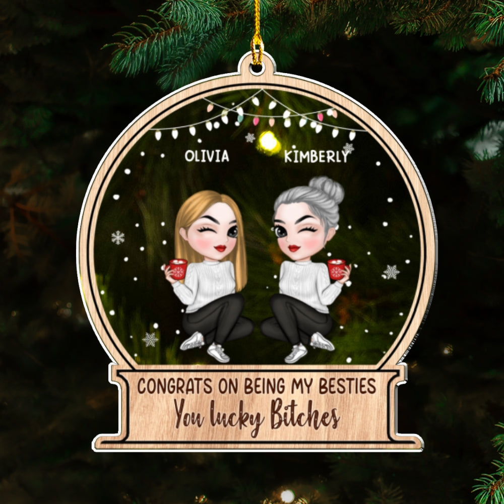 Christmas Congrats On Being My Bestie Sister Coworker - Personalized Custom Acrylic Ornament