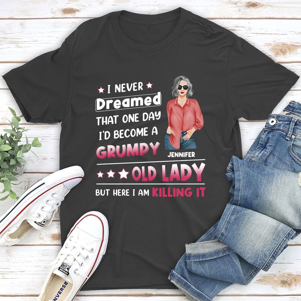 I Never Dreamed That - Personalized Custom Unisex T-shirt