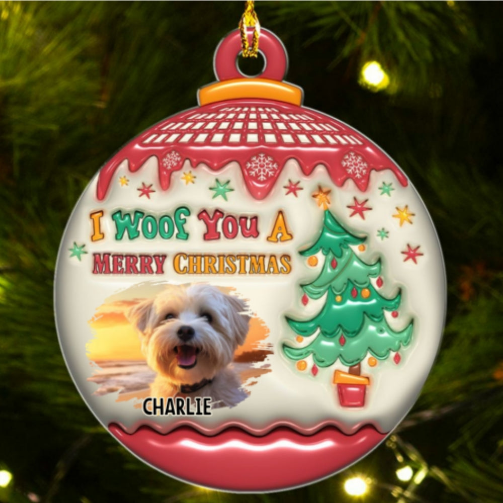 We Woof You Merry Christmas Photo - Personalized Custom 3D Inflated Effect Acrylic Ornament