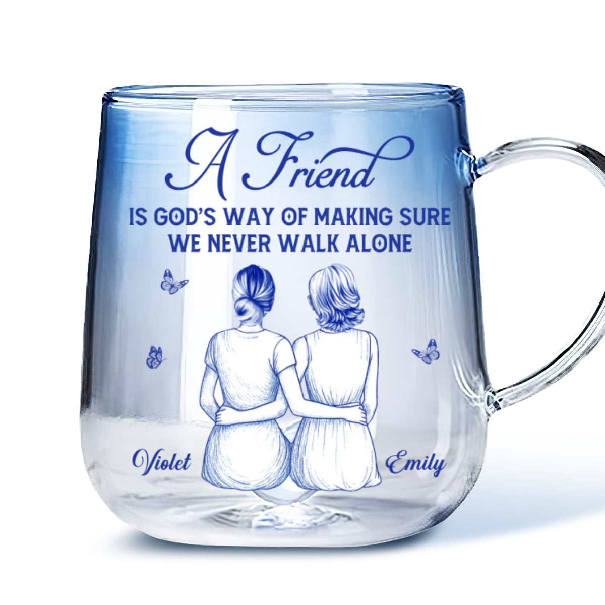 A Friend Is Gods Way - Personalized Custom Blue Gradient Glass Mug