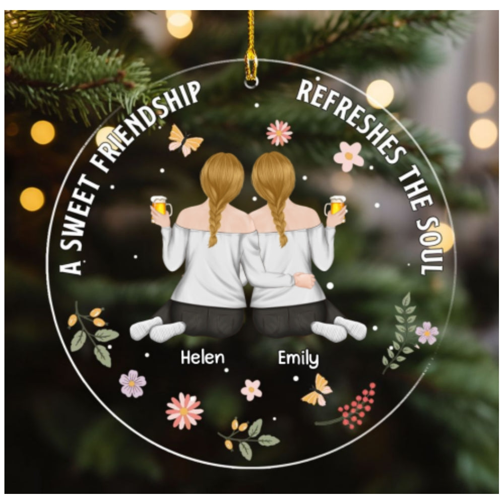 Besties Refresh The Soul - Personalized Custom Acrylic Ornament