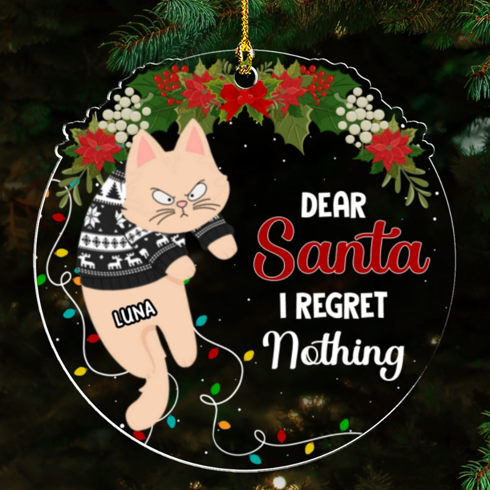 Dear Santa I've Been A Very Good Cat - Personalized Custom Acrylic Ornament