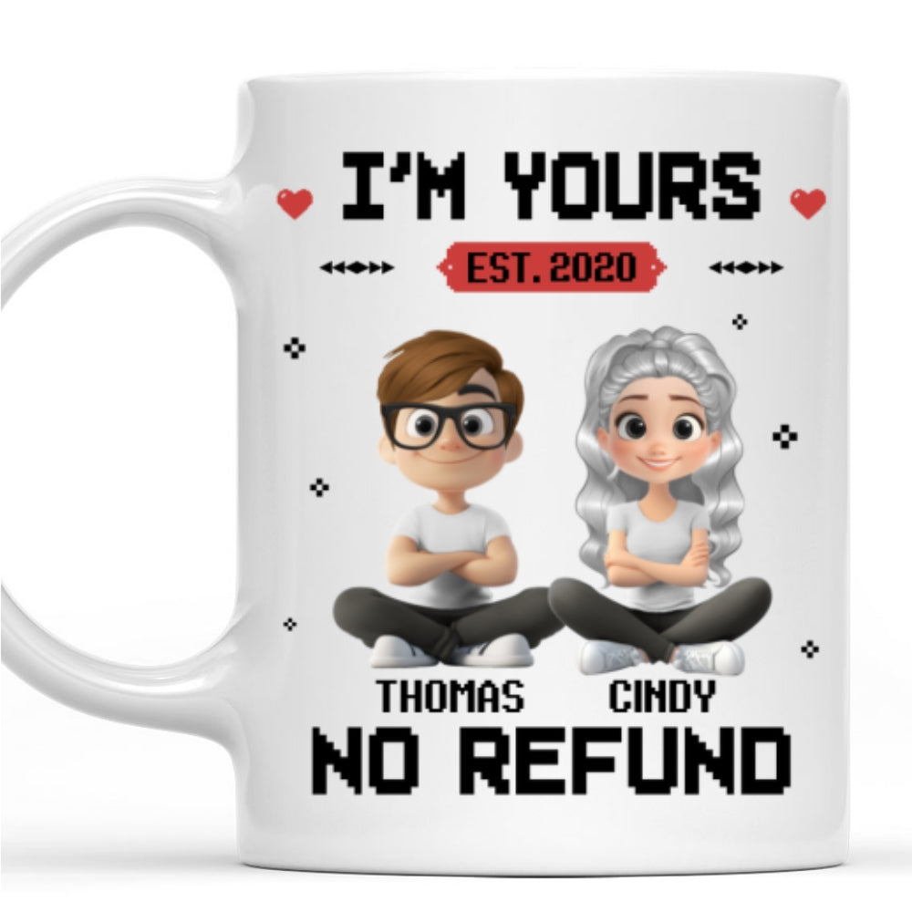 I Am Yours - Personalized Custom Coffee Mug