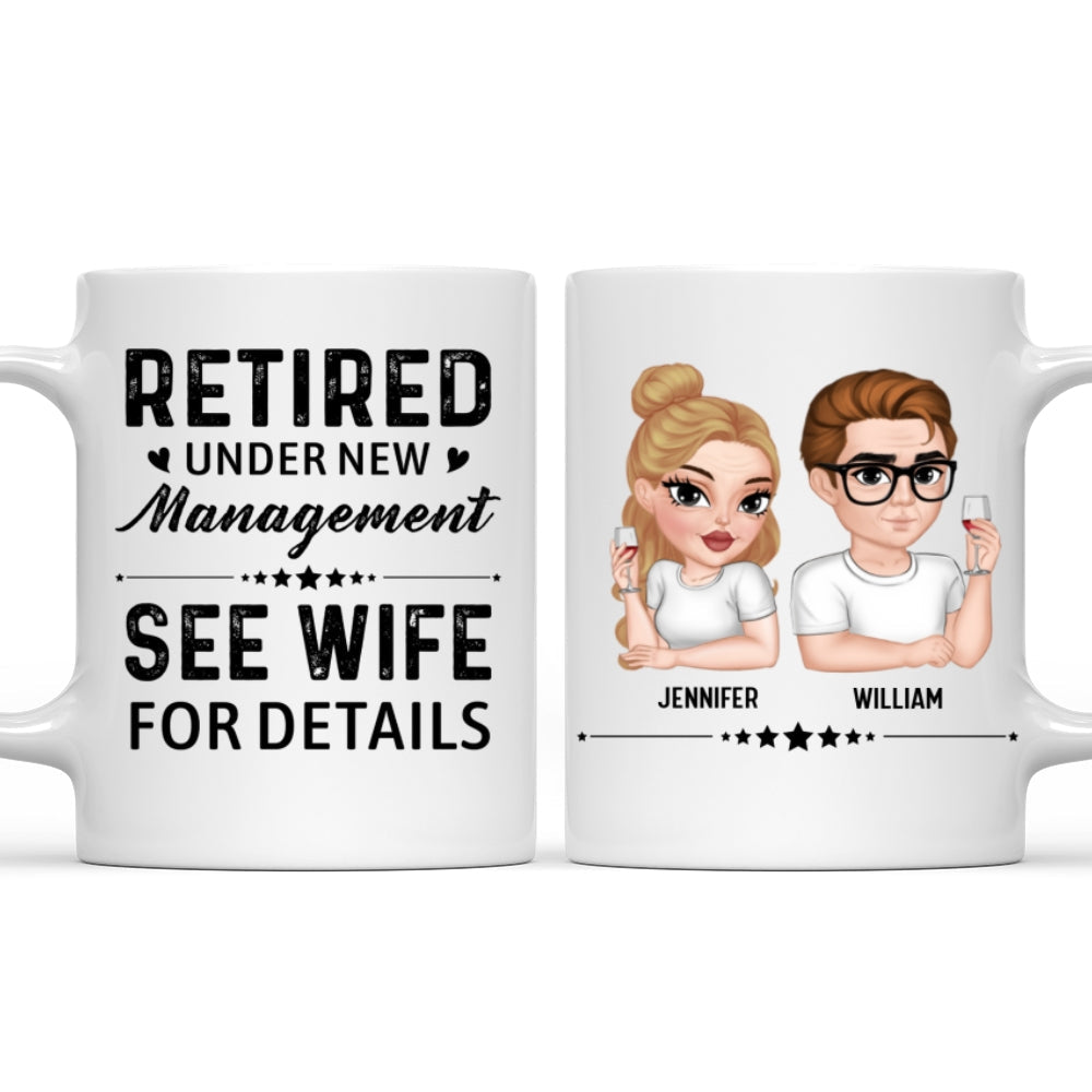 Under New Management - Personalized Custom Coffee Mug