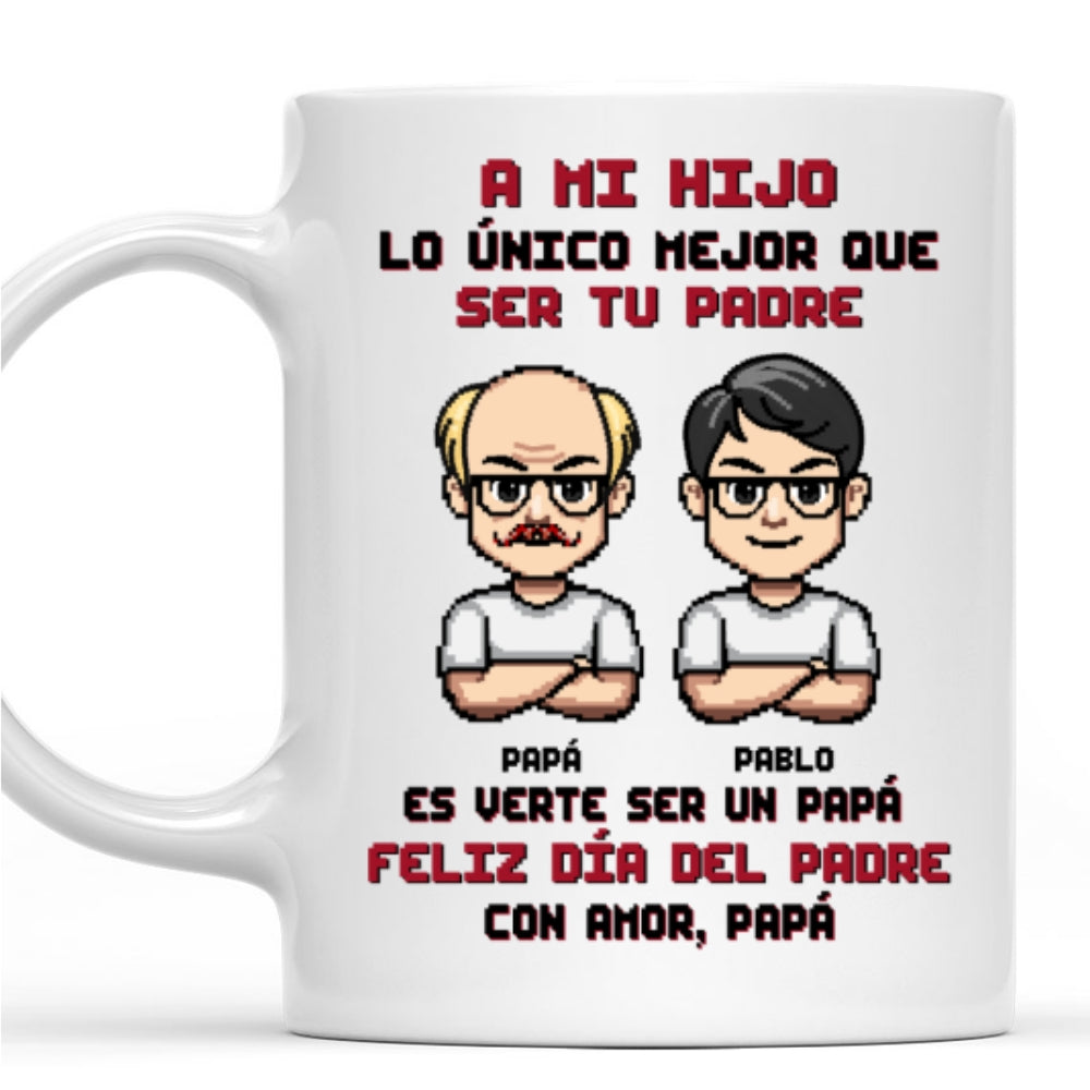 Eres Mi Orgullo Más Grande - Taza Personalizada de Café