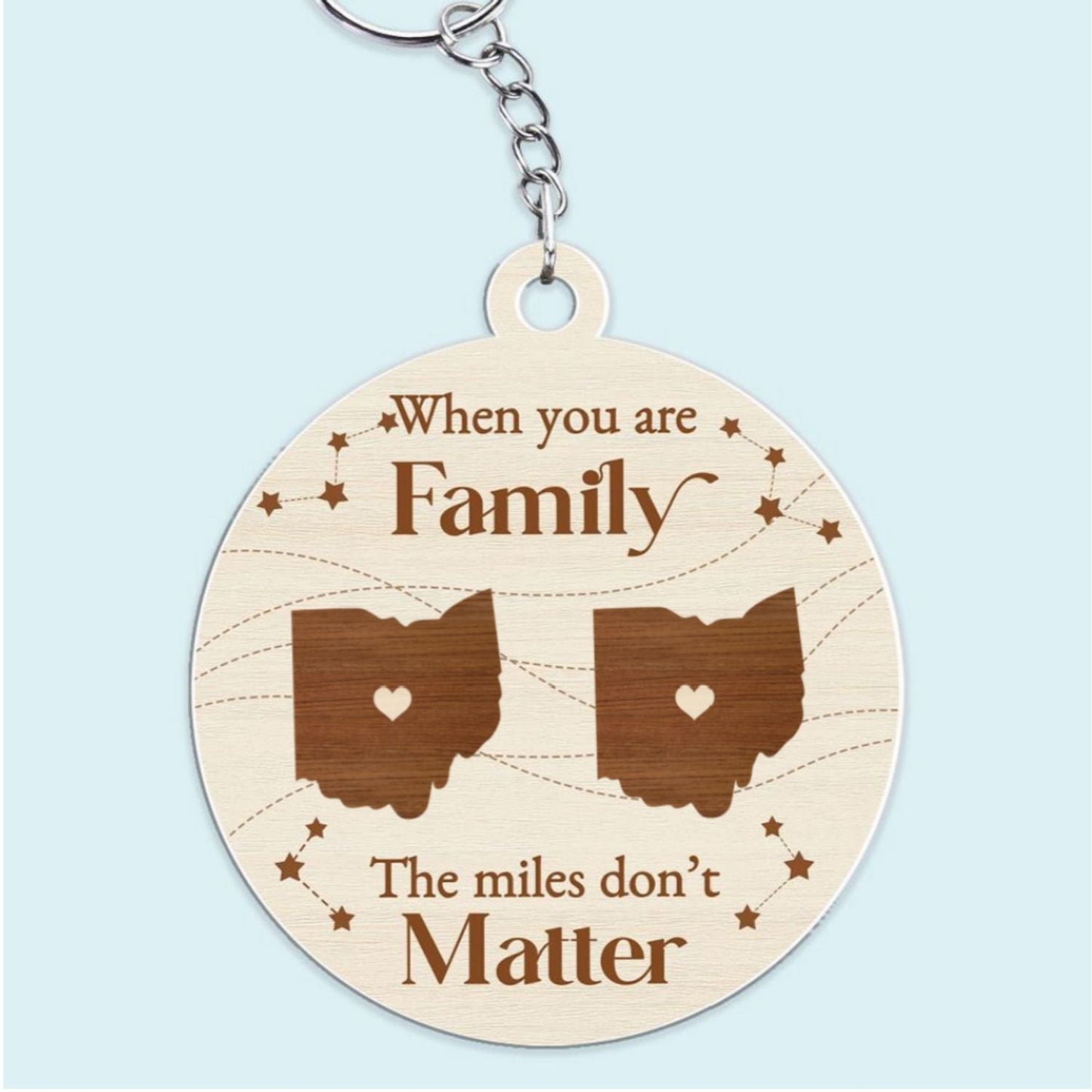 When You Are Family The Miles Do Not Matter - Personalized Custom Acrylic Keychain