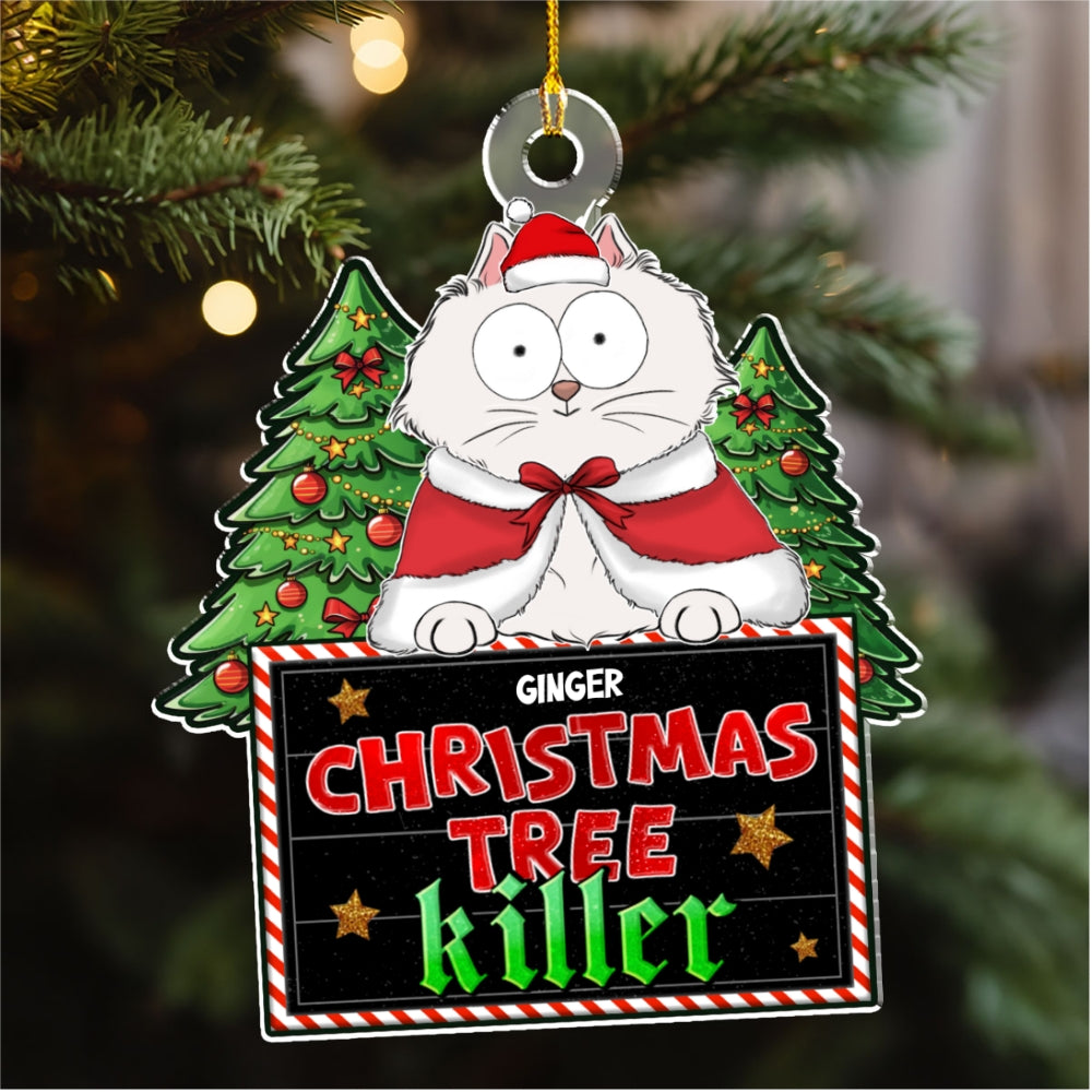 Christmas Tree Killer - Personalized Custom Acrylic Ornament