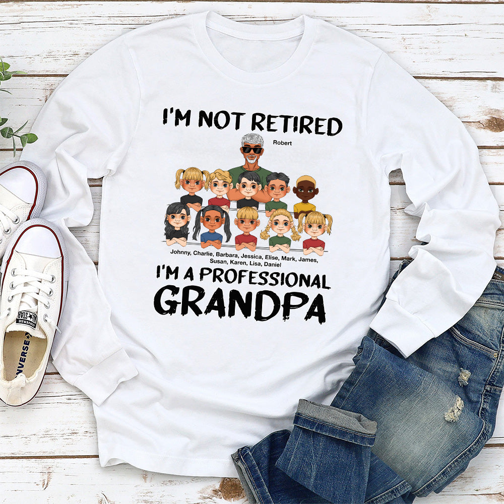 I Am A Professional Grandpa - Personalized Custom Shirt