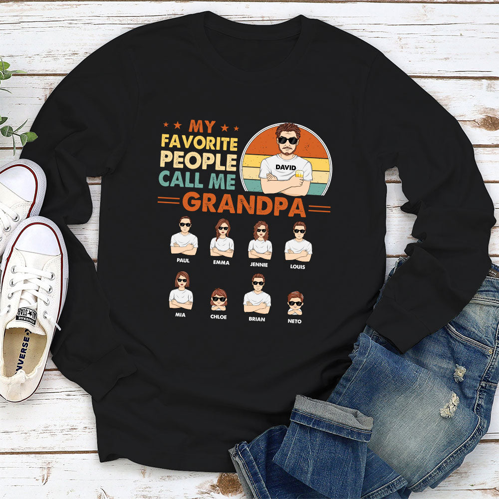 My Favorite People Call Me Daddy - Personalized Custom Shirt