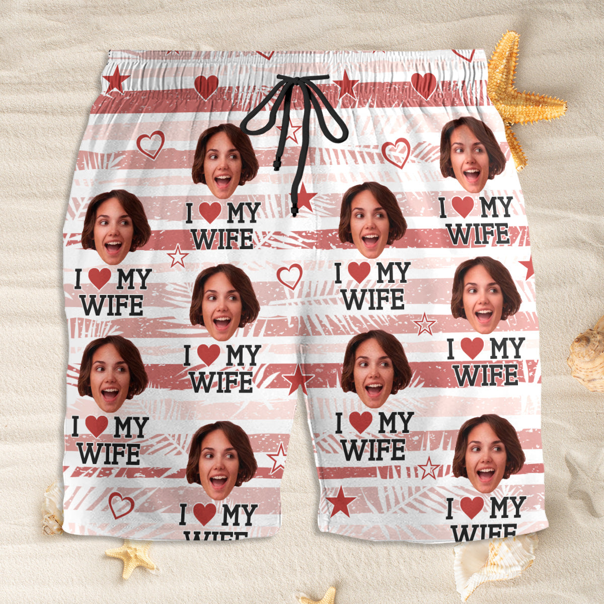 I Love My Wife - Personalized Custom Beach Shorts