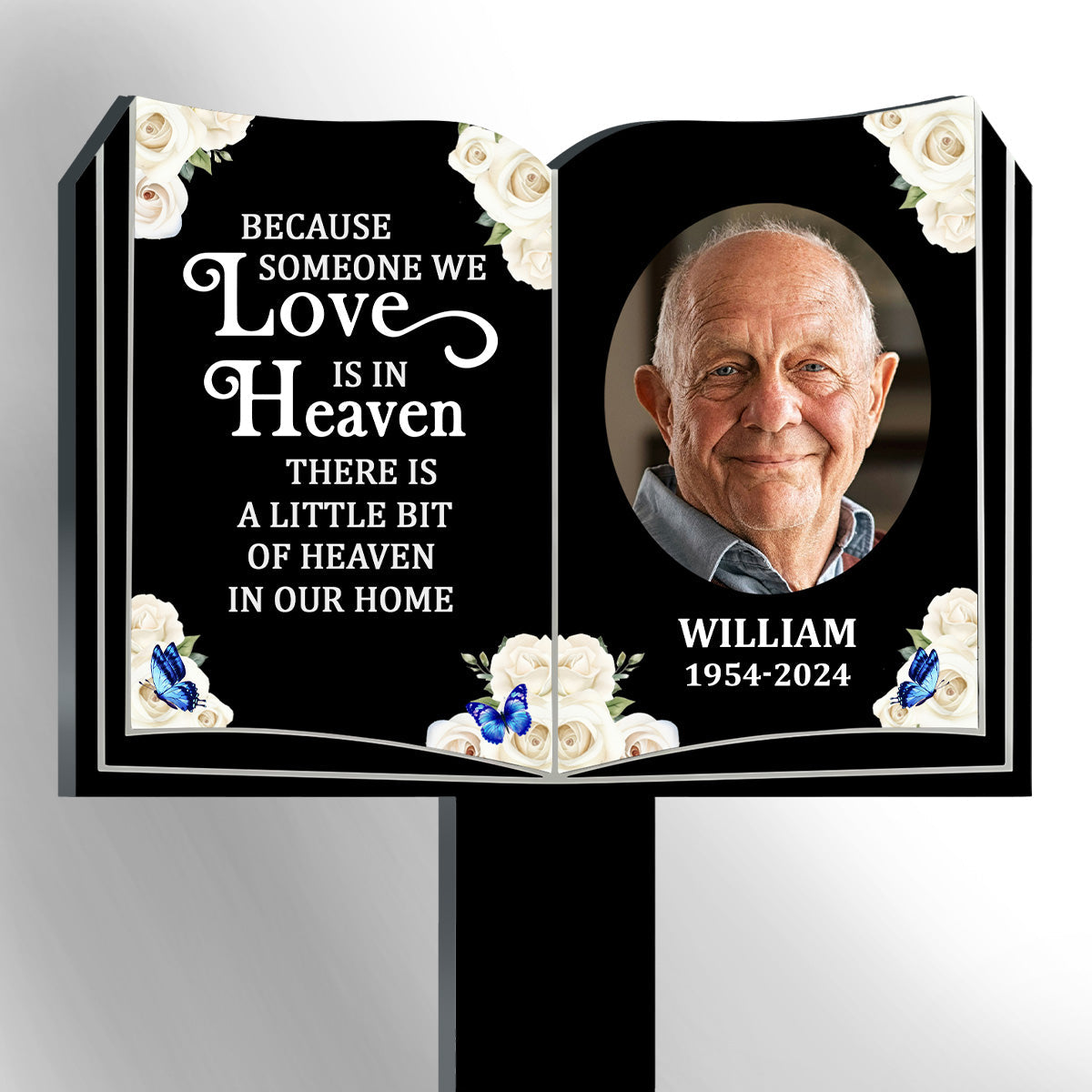 Because Someone We Love Is In Heaven - Personalized Custom Acrylic Garden Stake