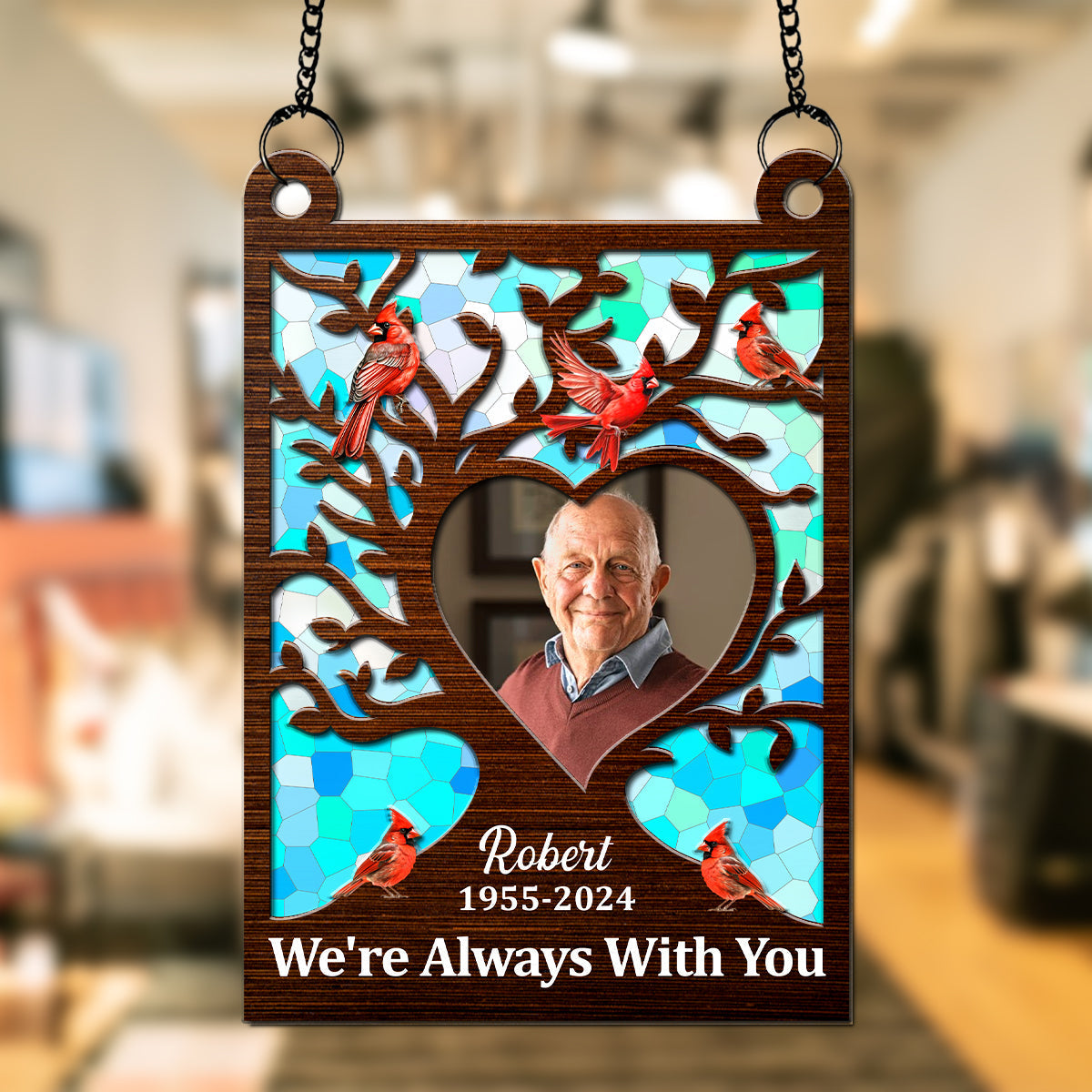 I'm Always With You - Personalized Custom Suncatcher