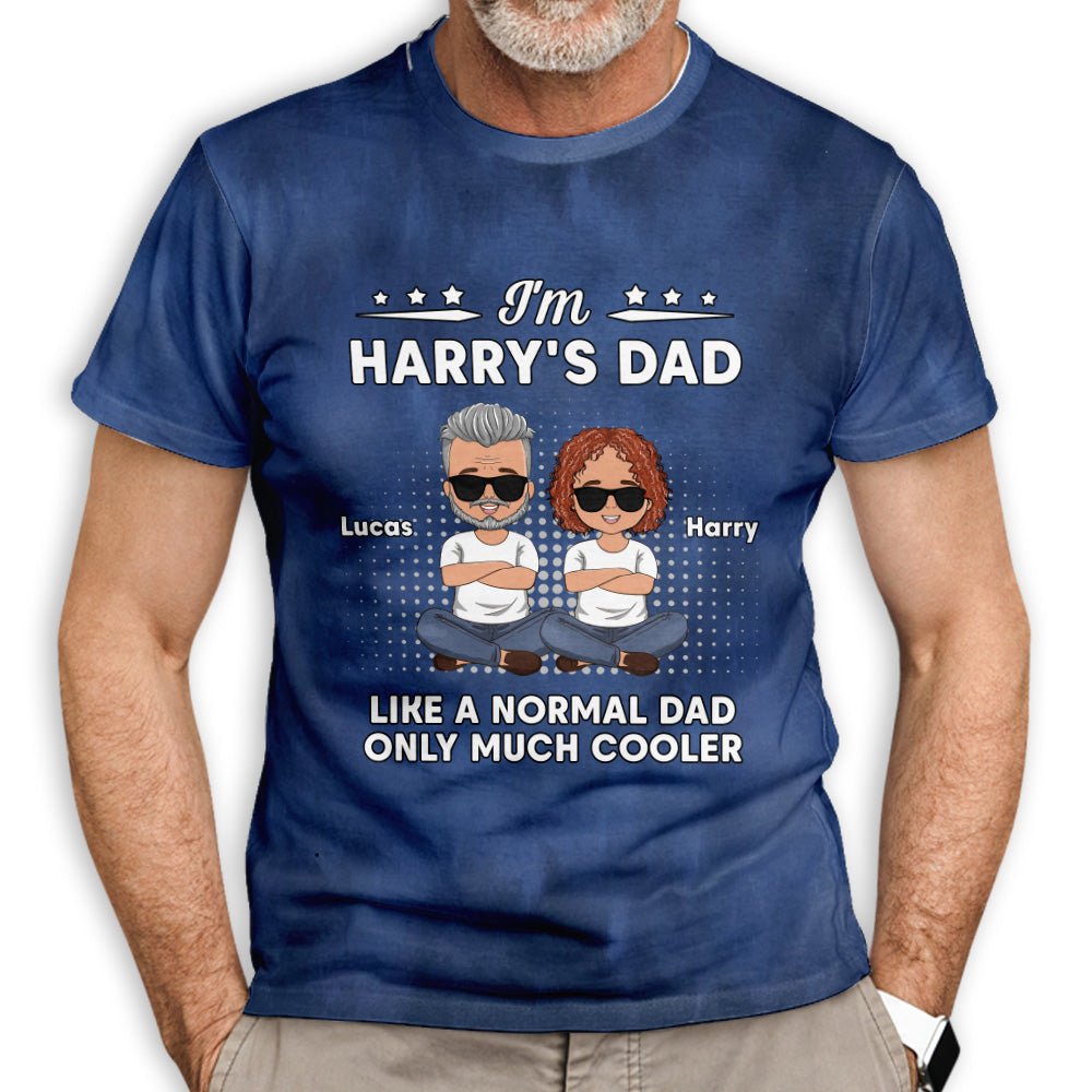 Much Cooler Dad - Personalized Custom All-over-print T-shirt