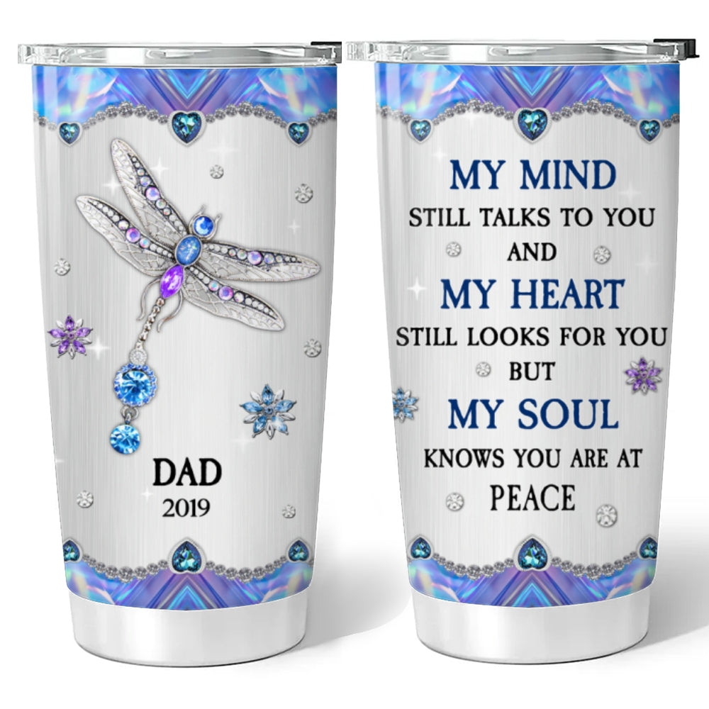 My Mind My Heart My Soul - Personalized Custom Tumbler