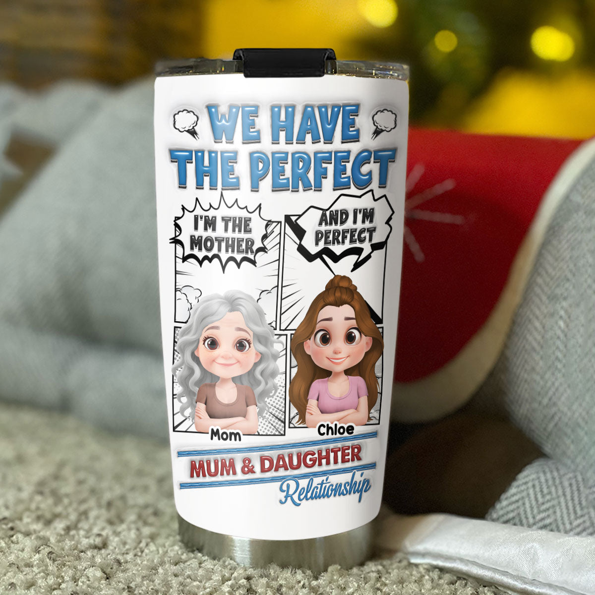 Perfect Mom And Daughter - Personalized Custom 3D Inflated Effect Tumbler