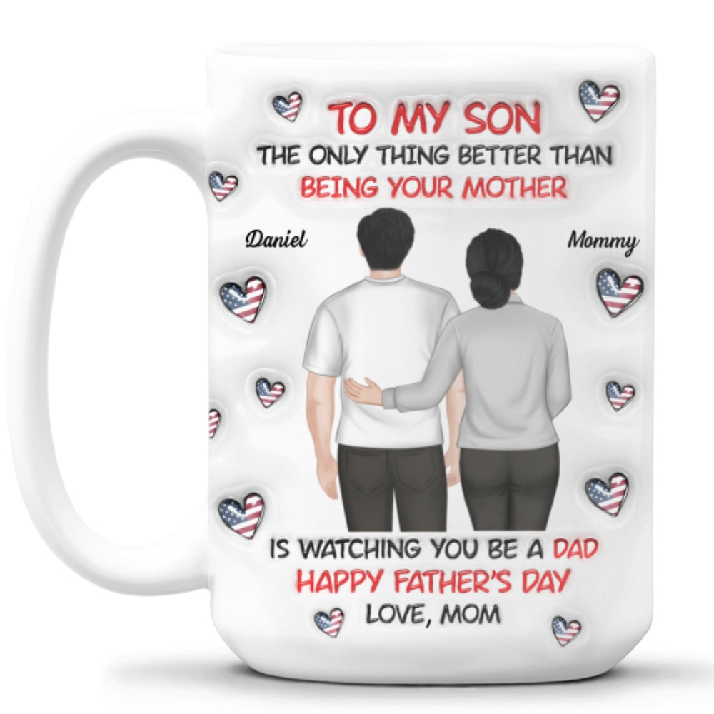 To My Son Backview - Personalized Custom 3D Inflated Effect Mug