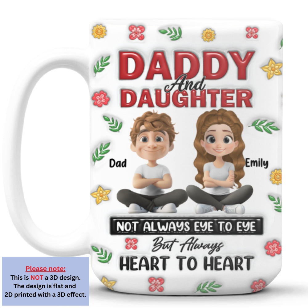 Always Daddy Little Girl Forever - Personalized Custom 3D Inflated Effect Mug
