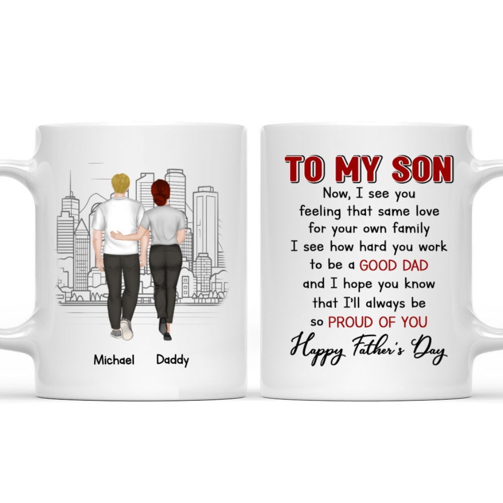 I Am Proud Of You Son - Personalized Custom Coffee Mug