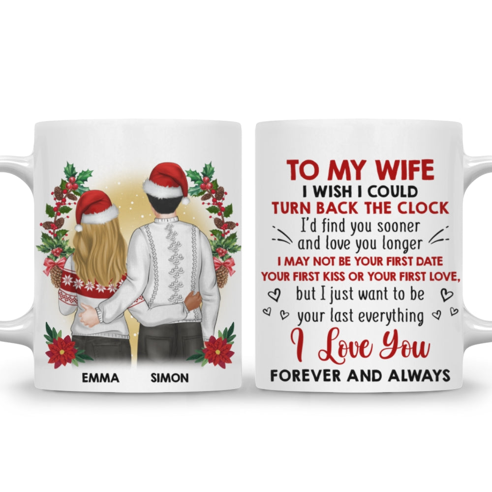 I Wish I Could Turn Back The Clock - Personalized Custom Coffee Mug