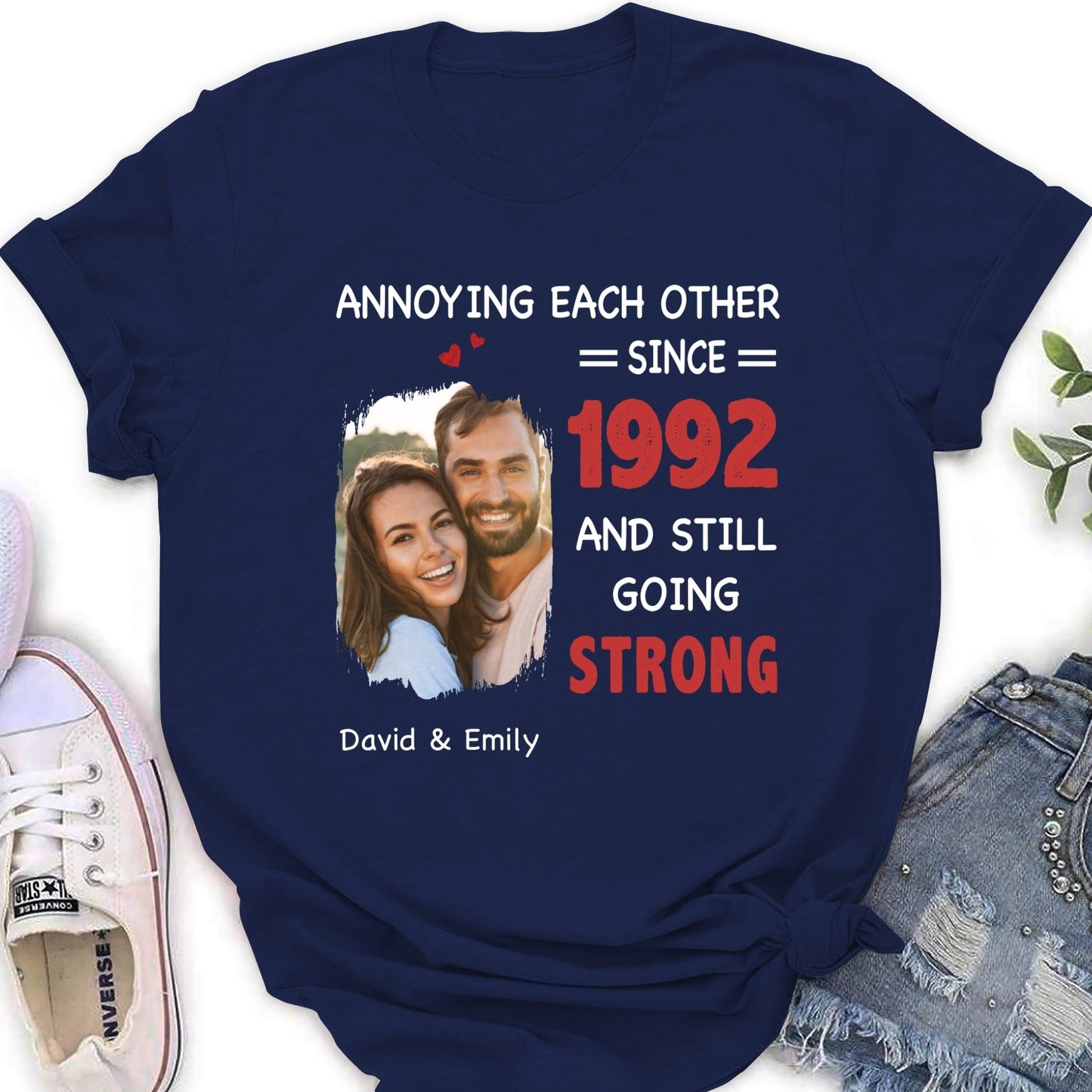 Annoying Each Other, Still Going Strong Photo - Personalized Custom Shirt