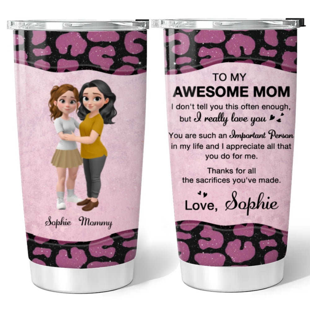 To My Awesome Mom - Personalized Custom Tumbler