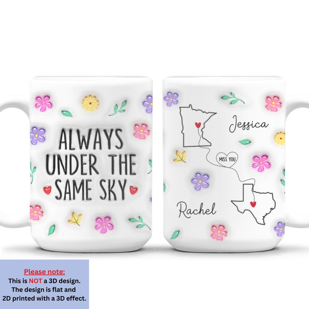 Wish We Under The Same Sky - Personalized Custom 3D Inflated Effect Mug