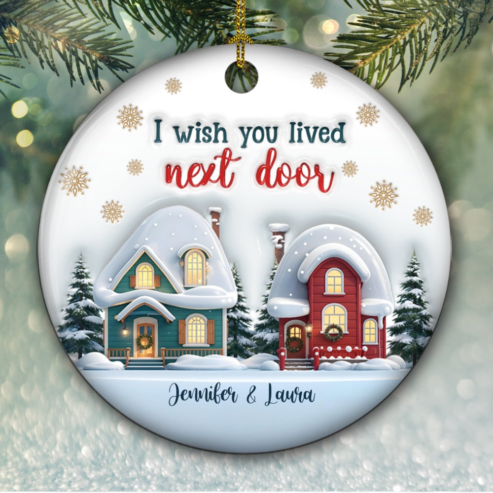 Live Closer - Personalized Custom 3D Inflated Effect Ceramic Ornament
