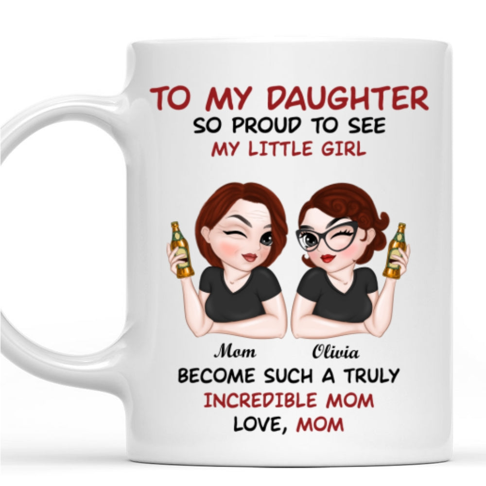 Forever My Daughter Forever My Heart - Personalized Custom Coffee Mug