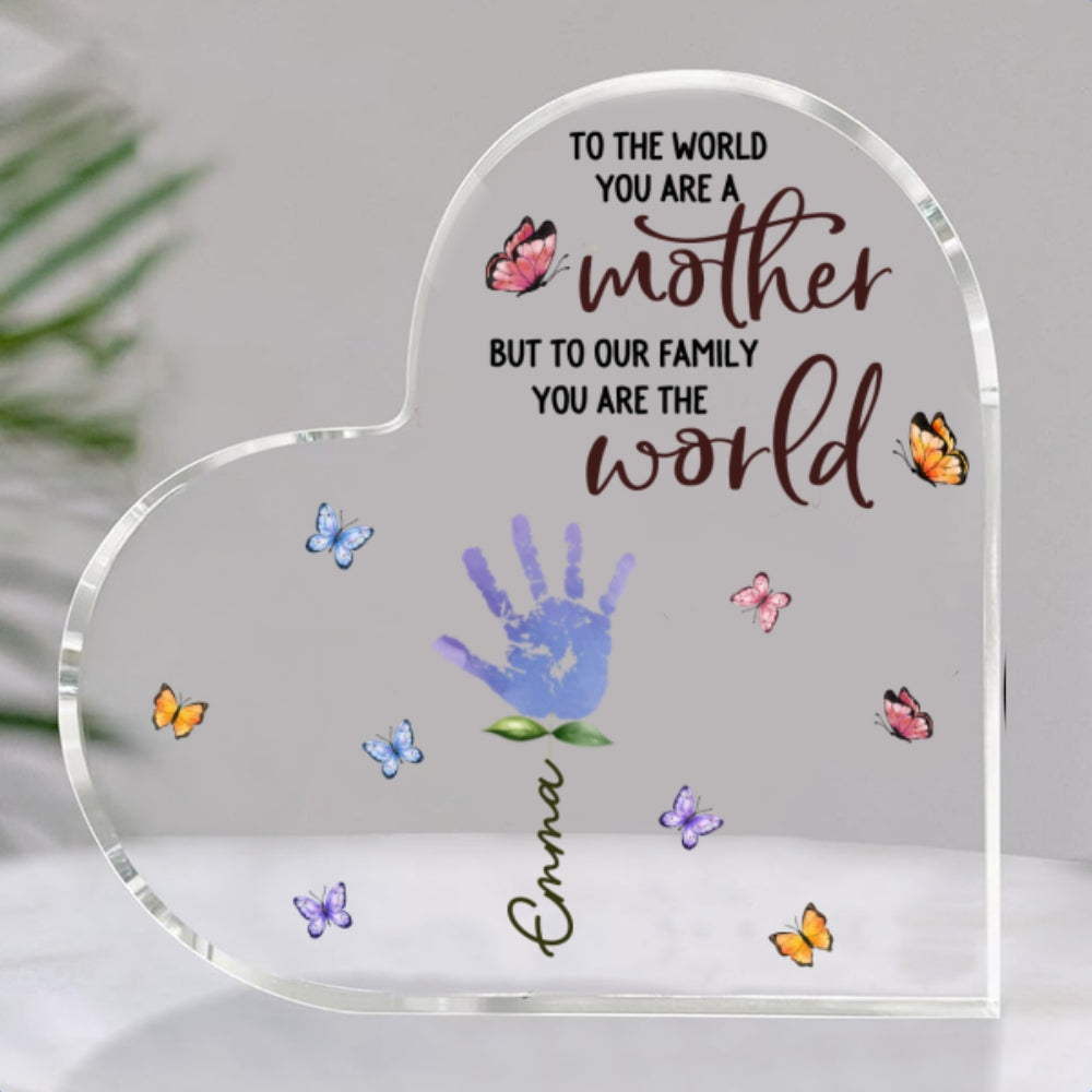 You Are The World Version 2 - Personalized Custom Acrylic Plaque