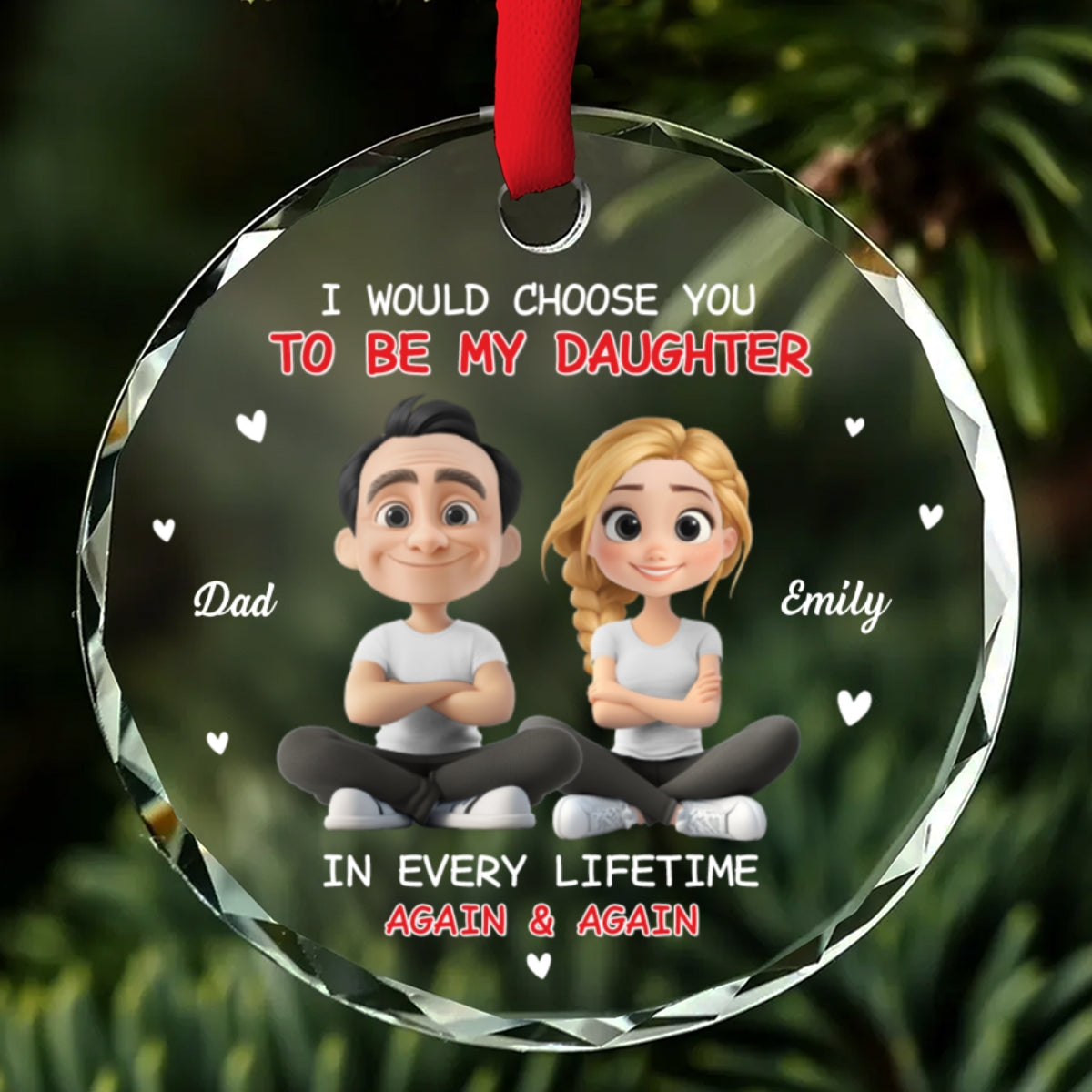 Always Choose You - Personalized Custom Glass Ornament