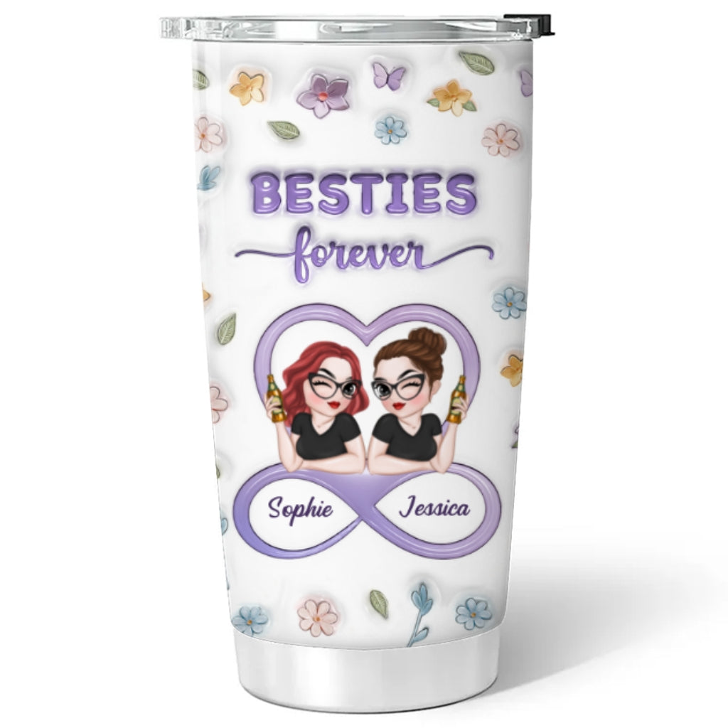 Besties Forever Version 3 - Personalized Custom 3D Inflated Effect Tumbler