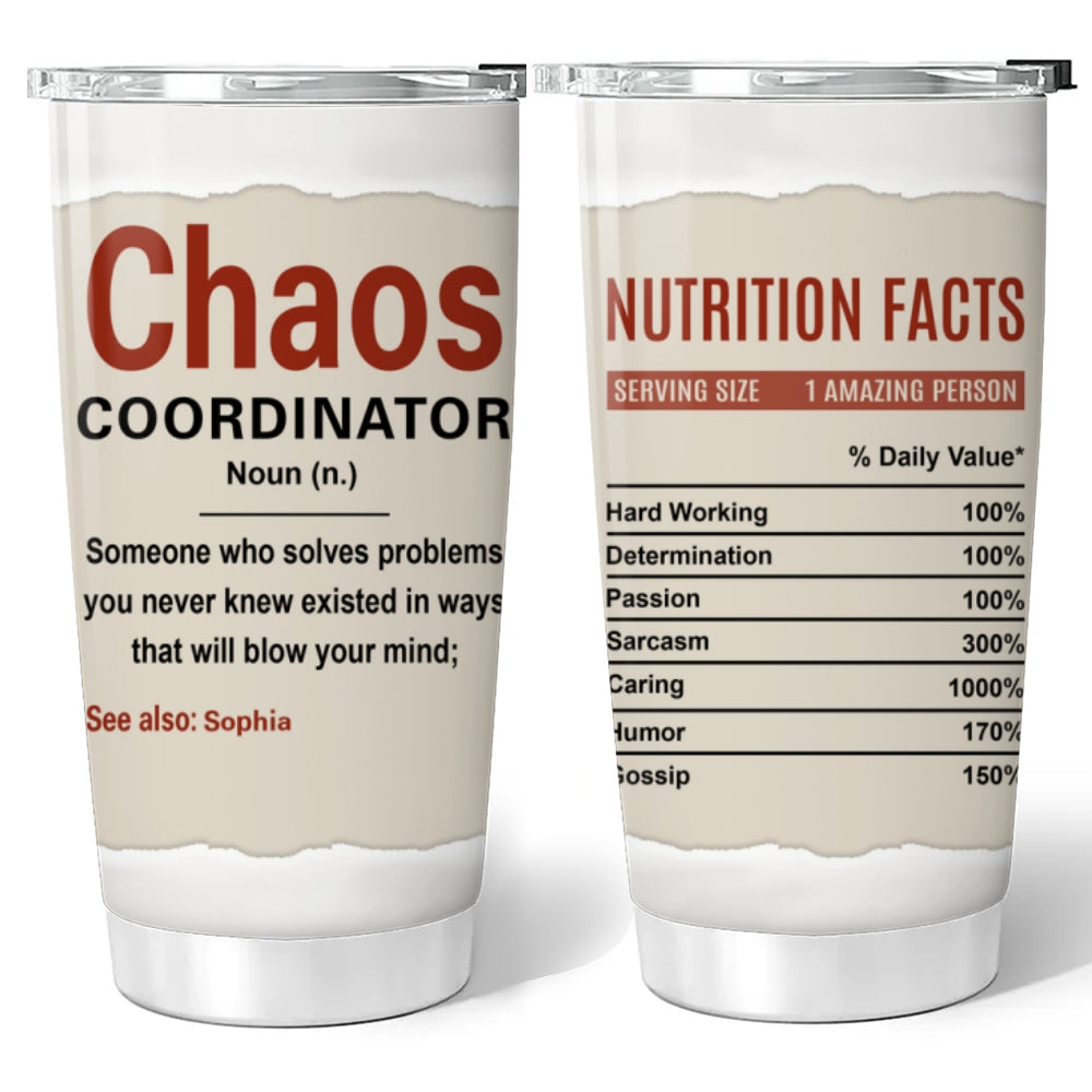 Chaos Coordinator - Personalized Custom Tumbler