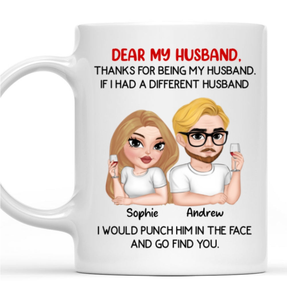 Thanks For Being My Husband - Personalized Custom Coffee Mug