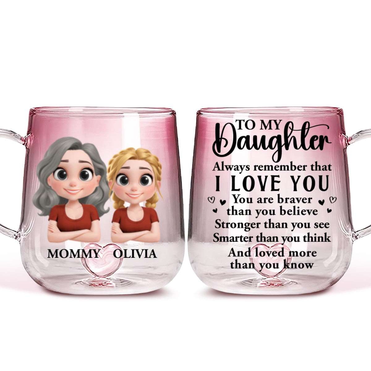 Mom To Daughter Braver Stronger - Personalized Custom Pink Gradient Glass Mug