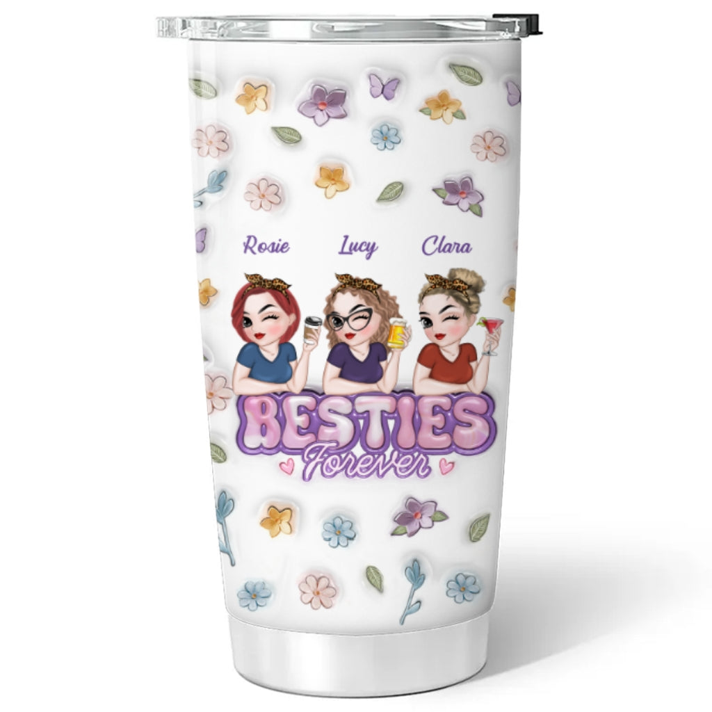 Besties Forever - Personalized Custom 3D Inflated Effect Tumbler