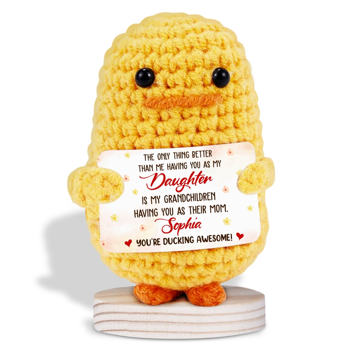 The Only Thing Better - Personalized Custom Duck Crocheted Plushie With Message