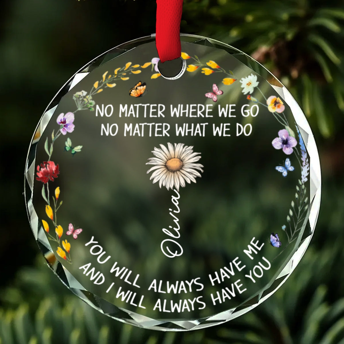 No Matter - Personalized Custom Glass Ornament