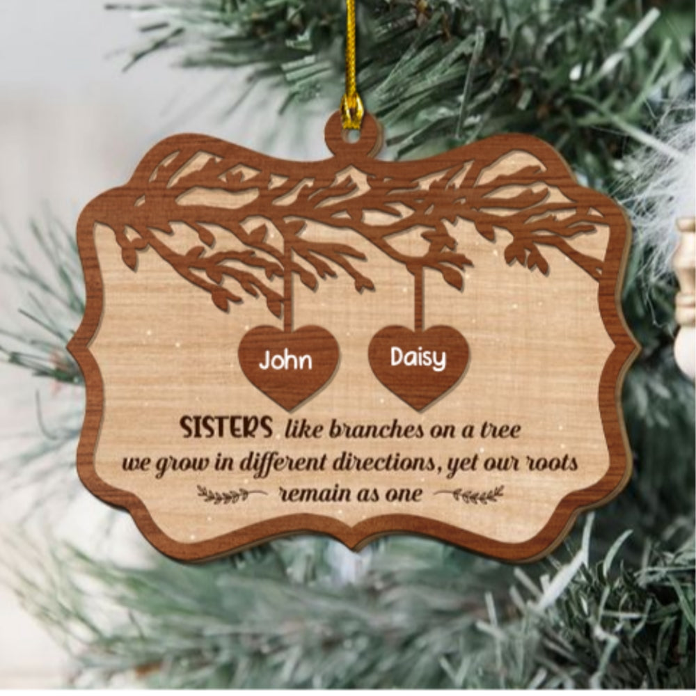 Sisters Like Branches On A Tree - Personalized Custom 2-Layered Wood Ornament