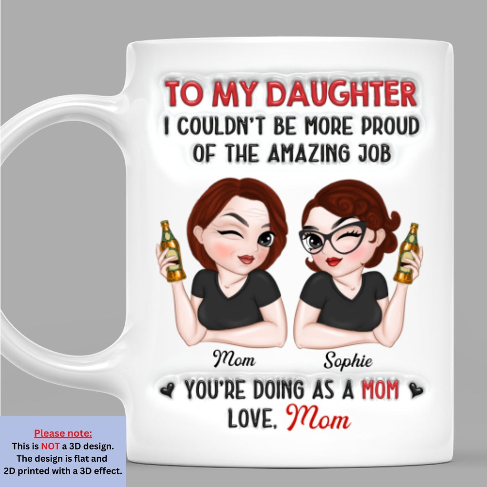 You Are An Amazing Mom - Personalized Custom 3D Inflated Effect Mug