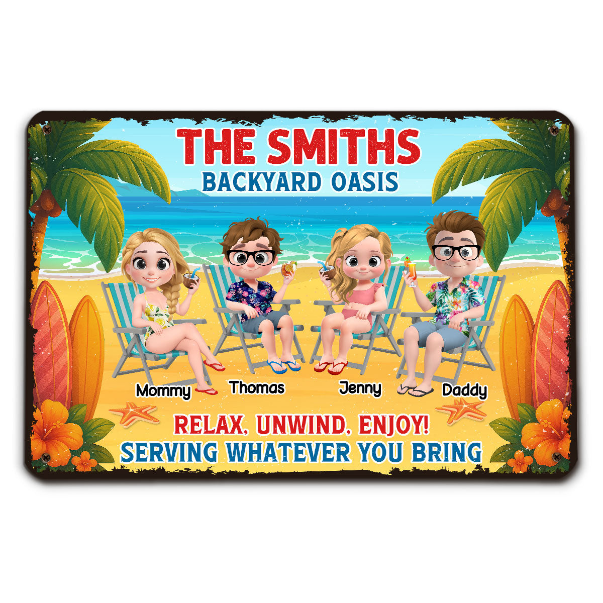Welcome To Our Family Backyard Oasis - Personalized Custom Metal Sign