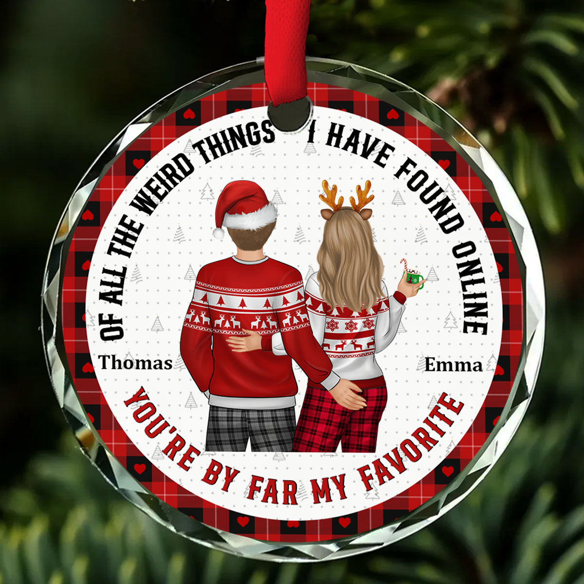 Christmas Couple Back Side You Are My Favorite By Far - Personalized Custom Glass Ornament