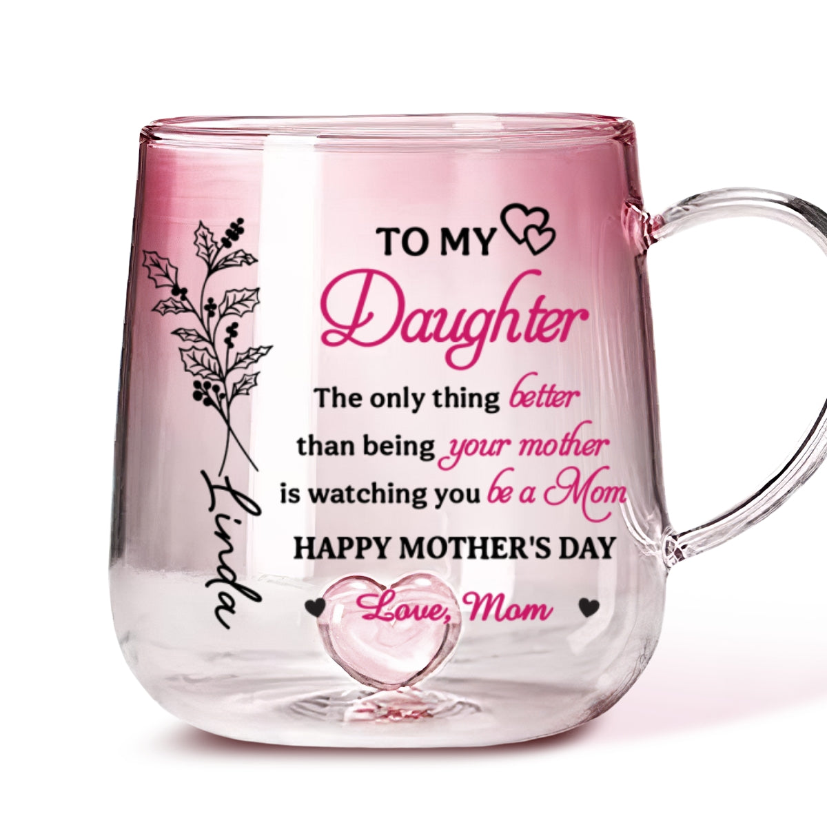 To My Daughter - Personalized Custom Pink Gradient Glass Mug