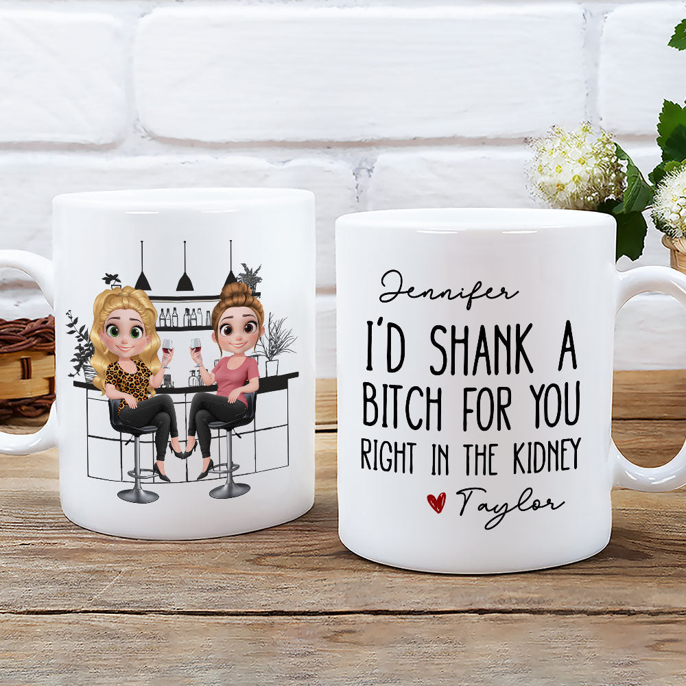 Shank A Bitch For You - Personalized Custom Coffee Mug