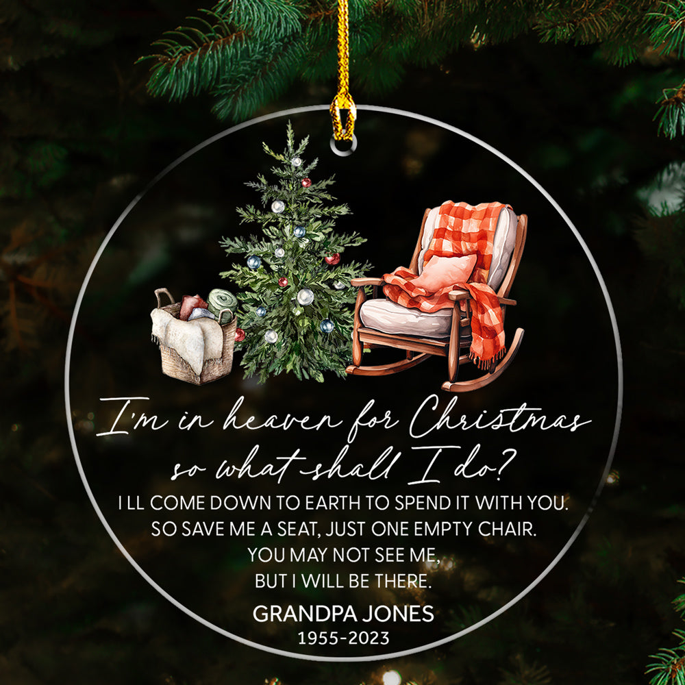You Are In Heaven For Christmas - Personalized Custom Acrylic Ornament