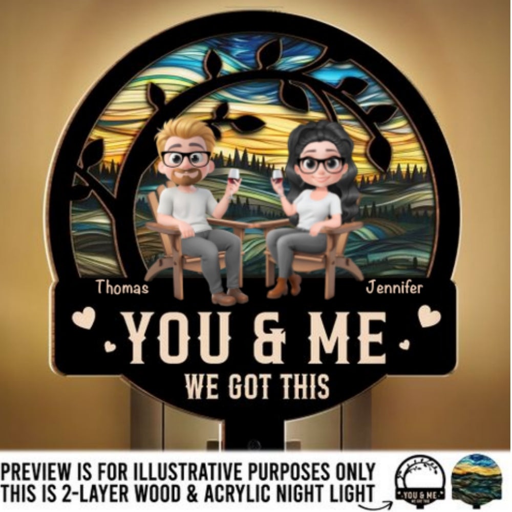 You And Me Got This - Personalized Custom Wood And Acrylic Night Light