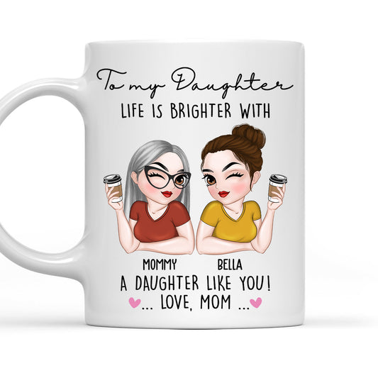 Life Is Brighter With You - Personalized Custom Coffee Mug