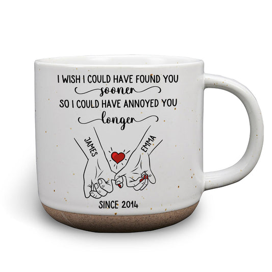 Meet You Sooner - Personalized Custom Pottery Mug
