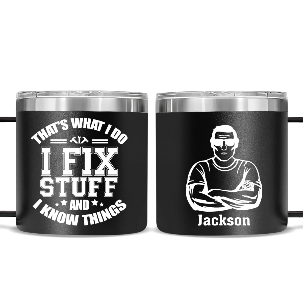 I Fix Stuff And I Know Things - Personalized Custom 14oz Stainless Steel Tumbler With Handle